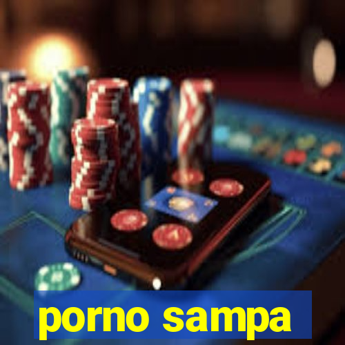 porno sampa